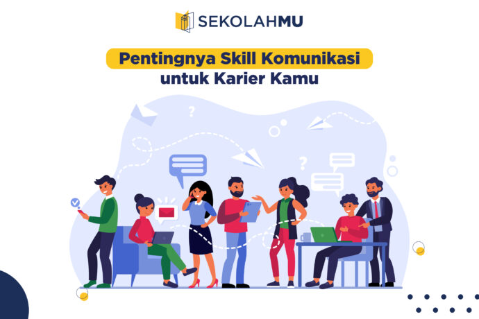 Pentingnya Skill Komunikasi untuk Karier Kamu